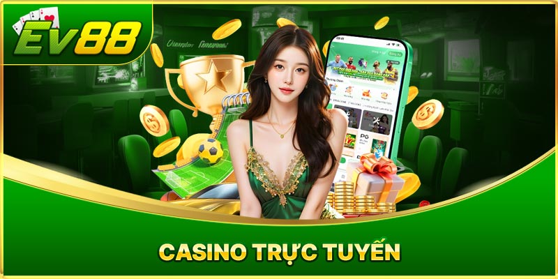 Casino trực tuyến